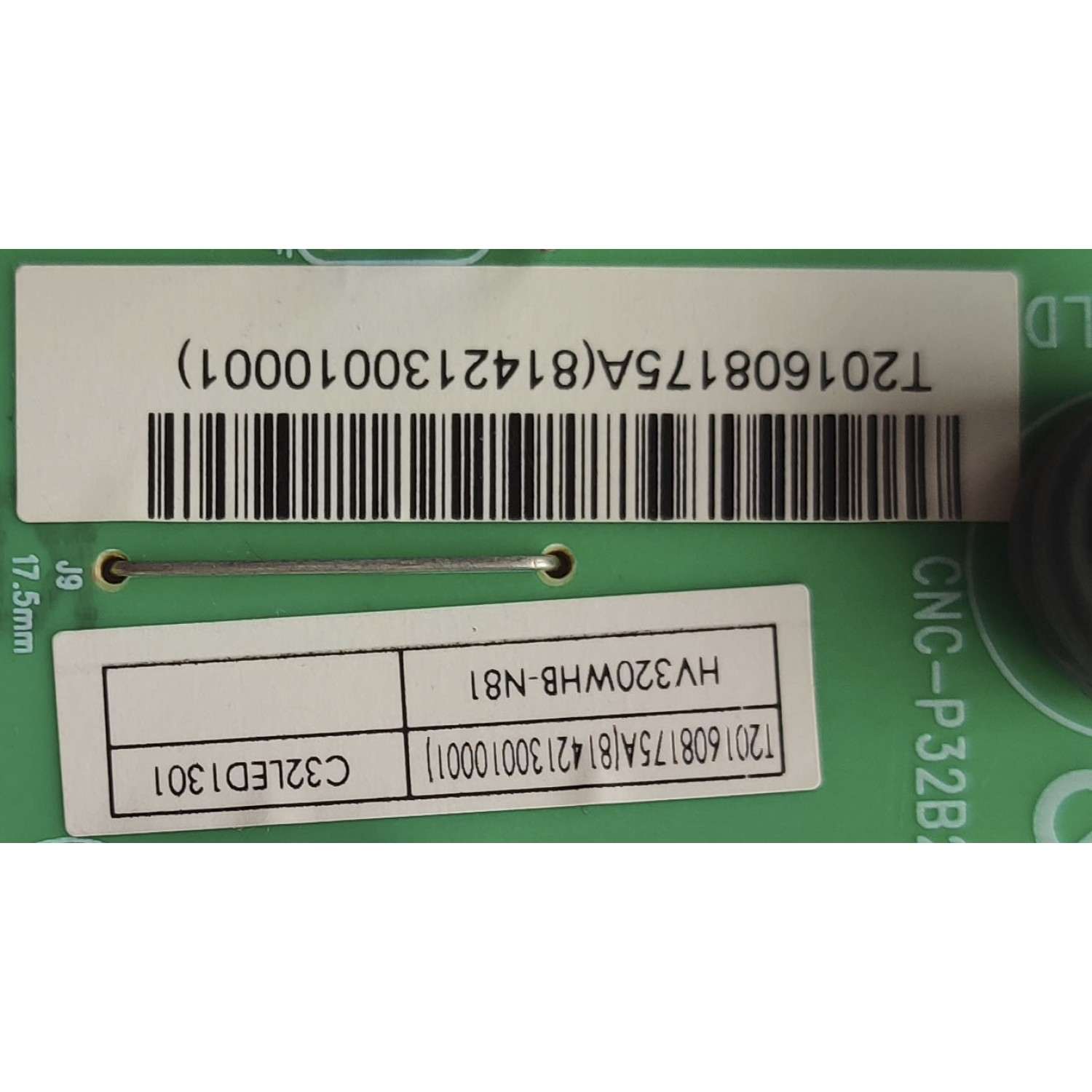 FUENTE DE PODER PARA TV COBIA / NUMERO DE PARTE PW.50W2.752(CNC-P32B2)B(16123) / CNC-P32B2 / T201608175A(814230010001 / C32LED1301 / PANEL CN32CN82 / DISPLAY / MODELO C32LED1301	 - Imagen 3